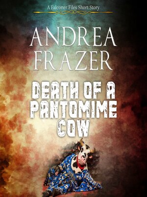 cover image of Death of a Pantomime Cow